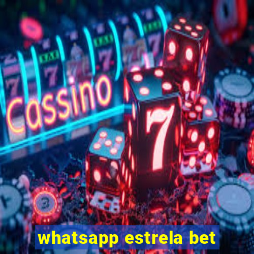 whatsapp estrela bet